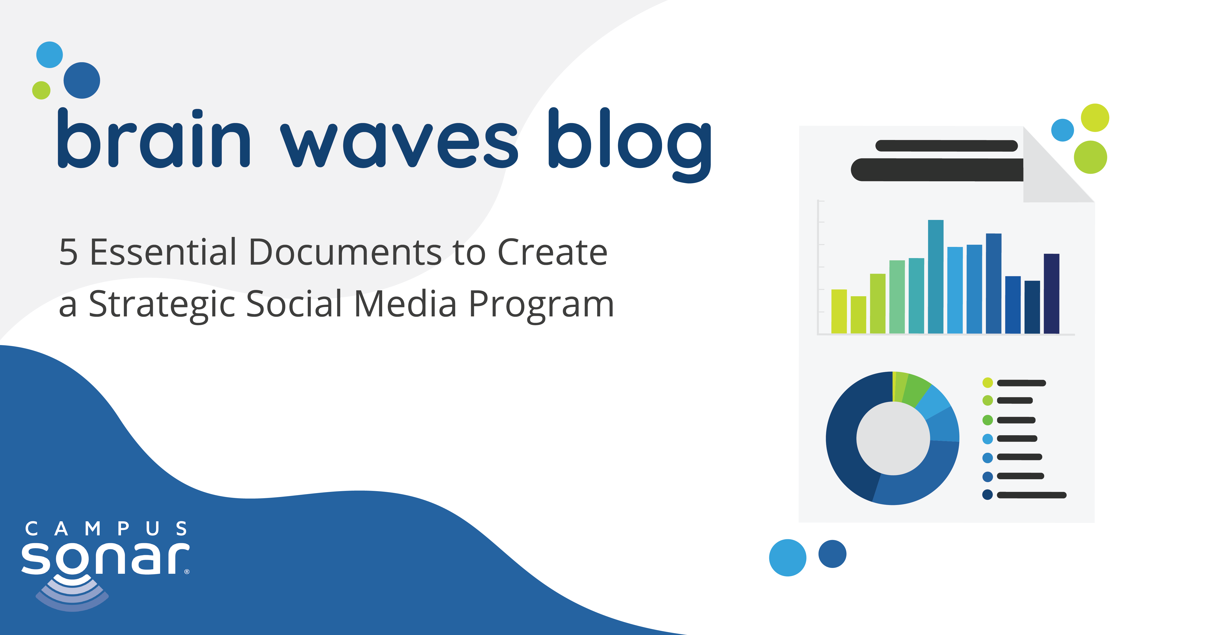 Brain Waves blog post image for 5 Essential Documents to Create a Strategic Social Media Program