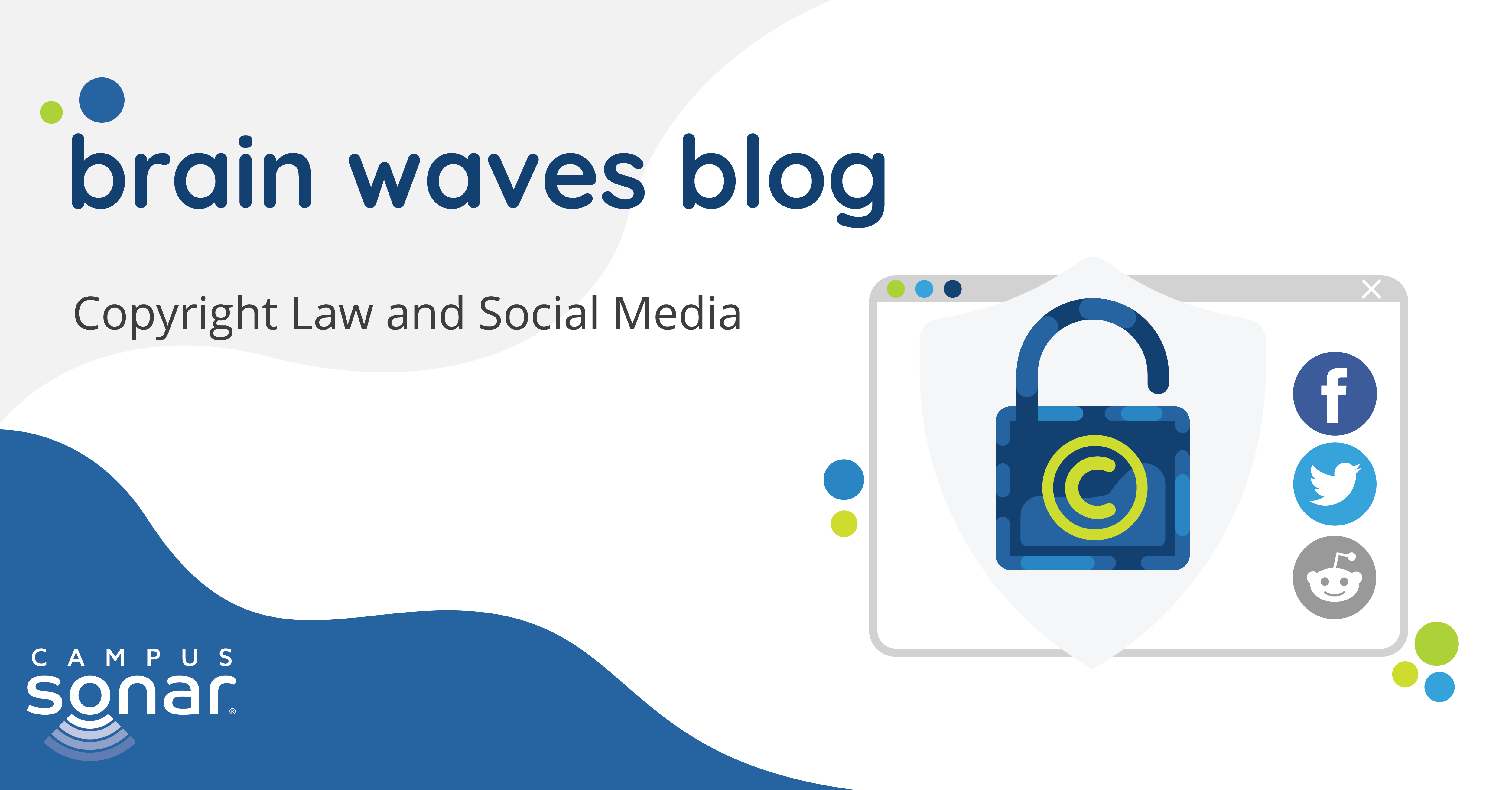 Brain Waves Blog: Copyright Law and Social Media
