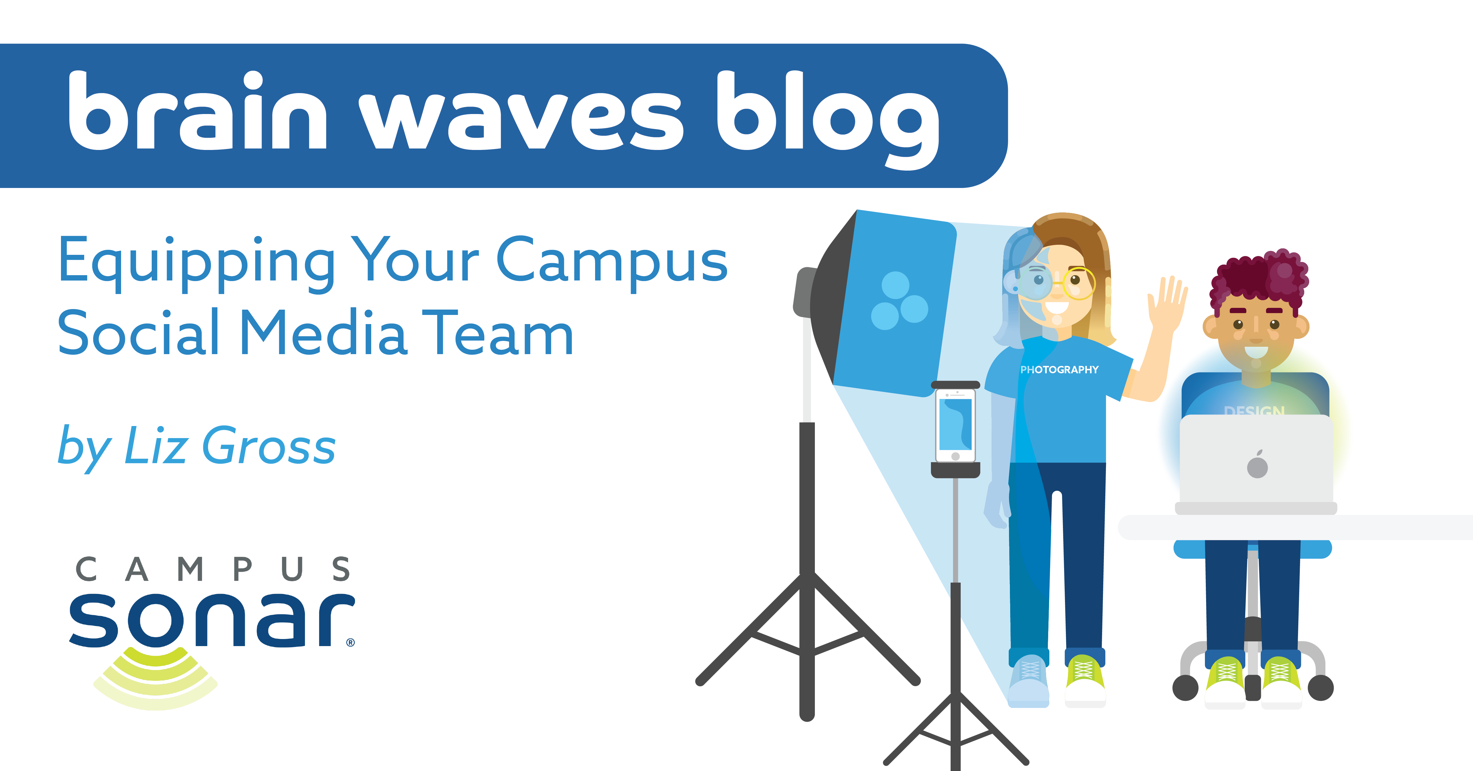 Brain Waves Blog: Equipping Your Campus Social Media Team