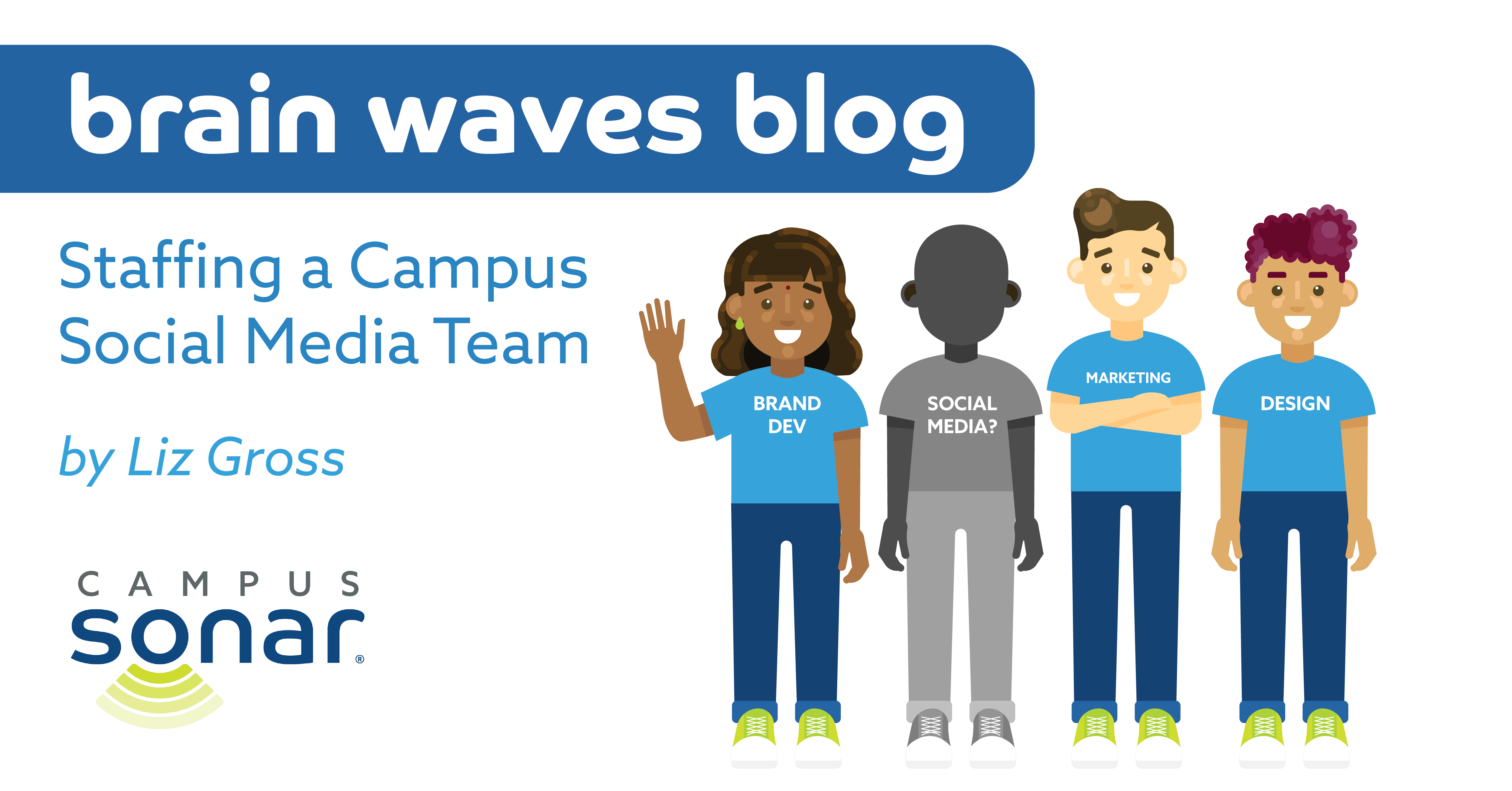 Staffing a Campus Social Media Team