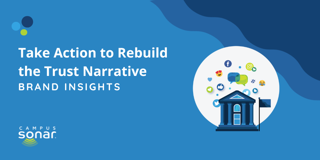 Take Action to Rebuild the Trust Narrative: Brand Insights