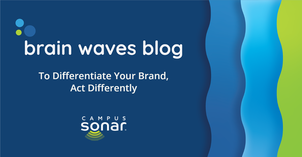 Brain Waves Blog: To Differentiate Your Brand, Act Differently