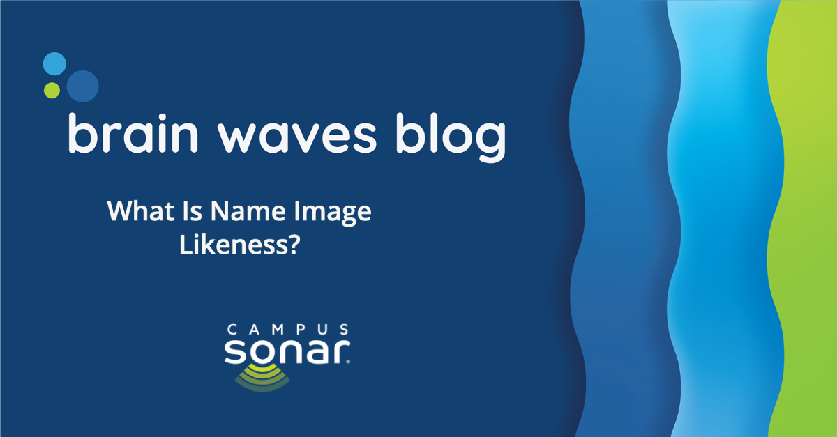Brain Waves Blog: What Is Name Image Likeness?