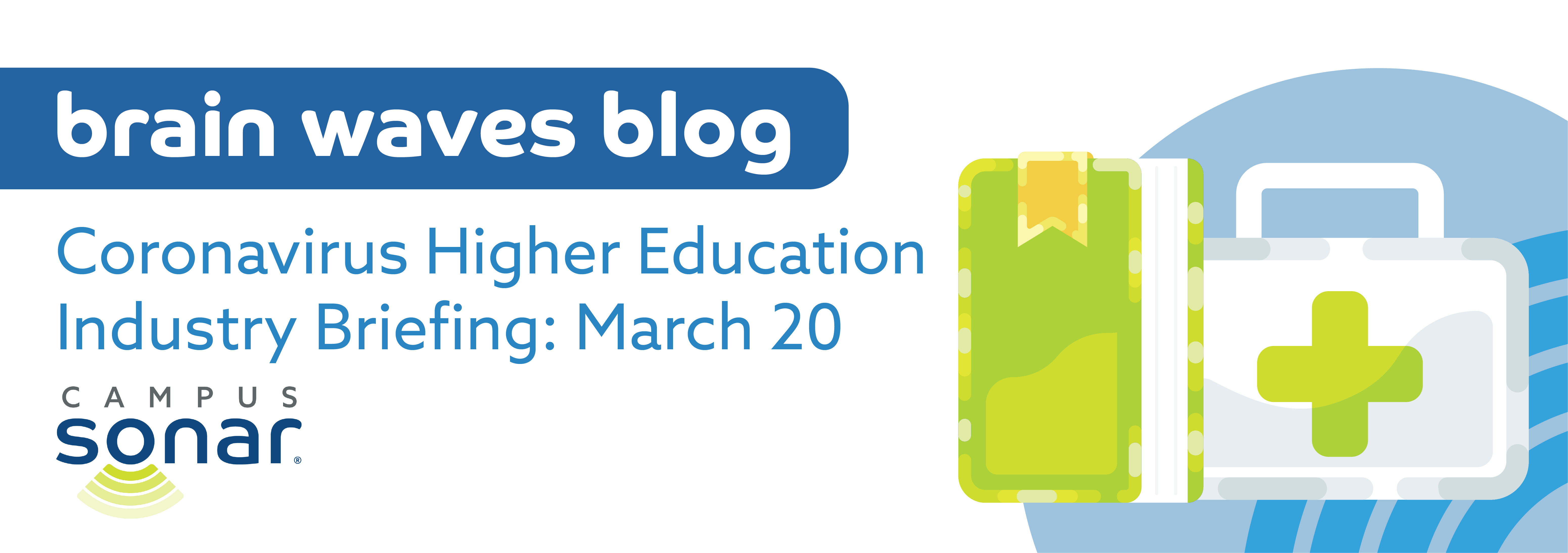 Coronavirus Higher Education Industry Briefing: March 20