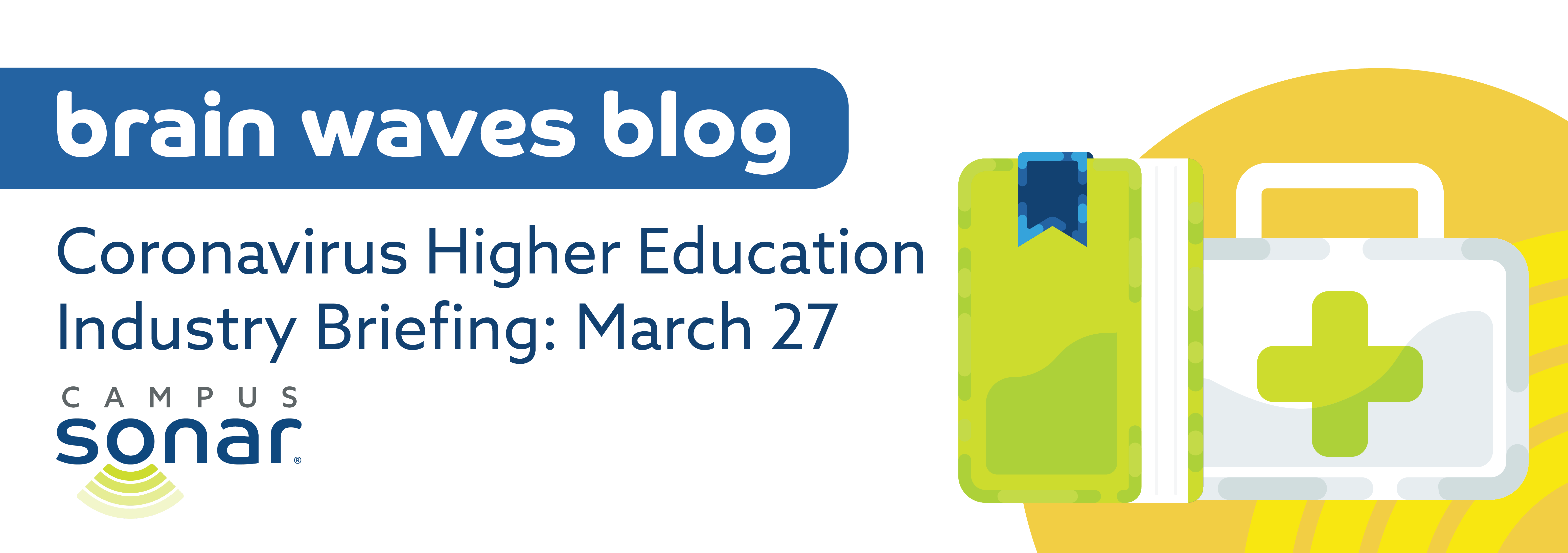 Coronavirus Higher Education Industry Briefing: March 27