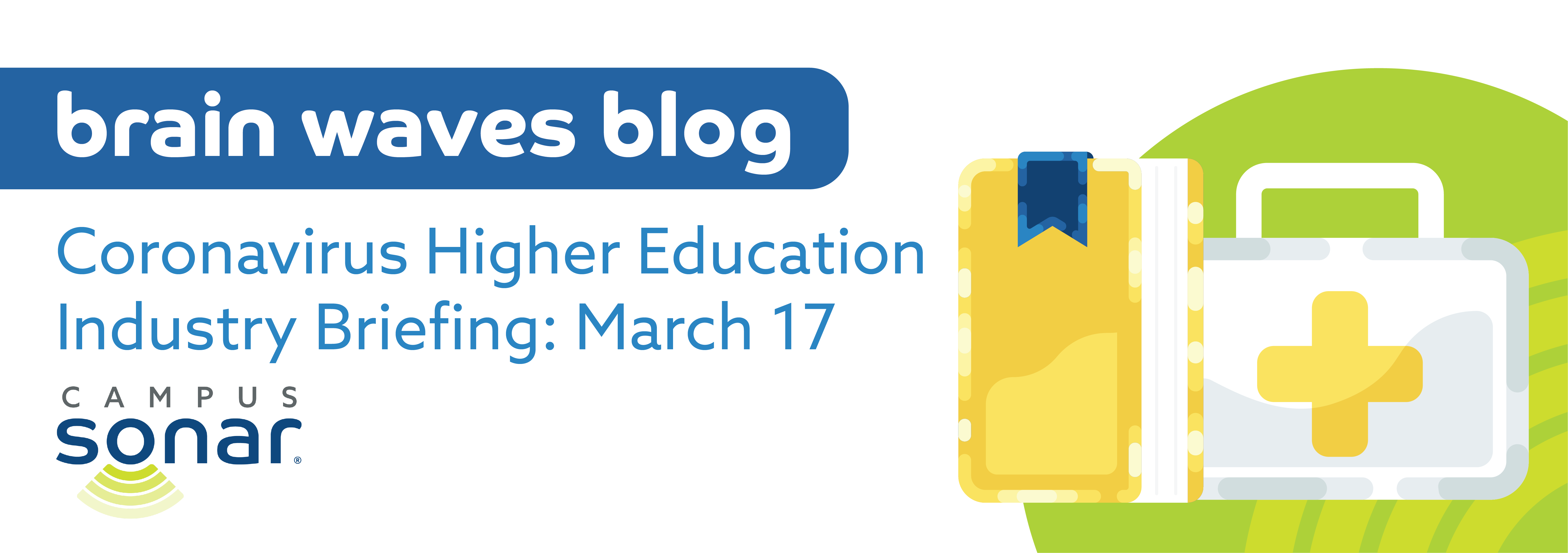 Coronavirus Higher Education Industry Briefing: March 17