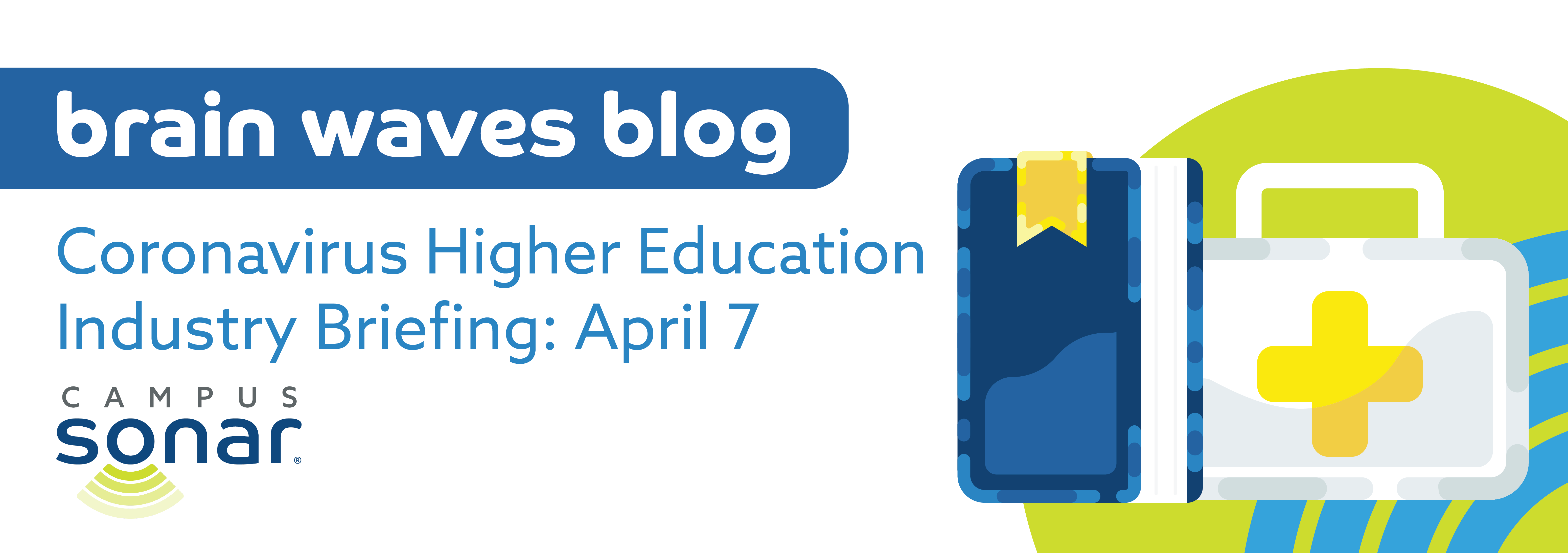 Coronavirus Higher Education Industry Briefing: April 7