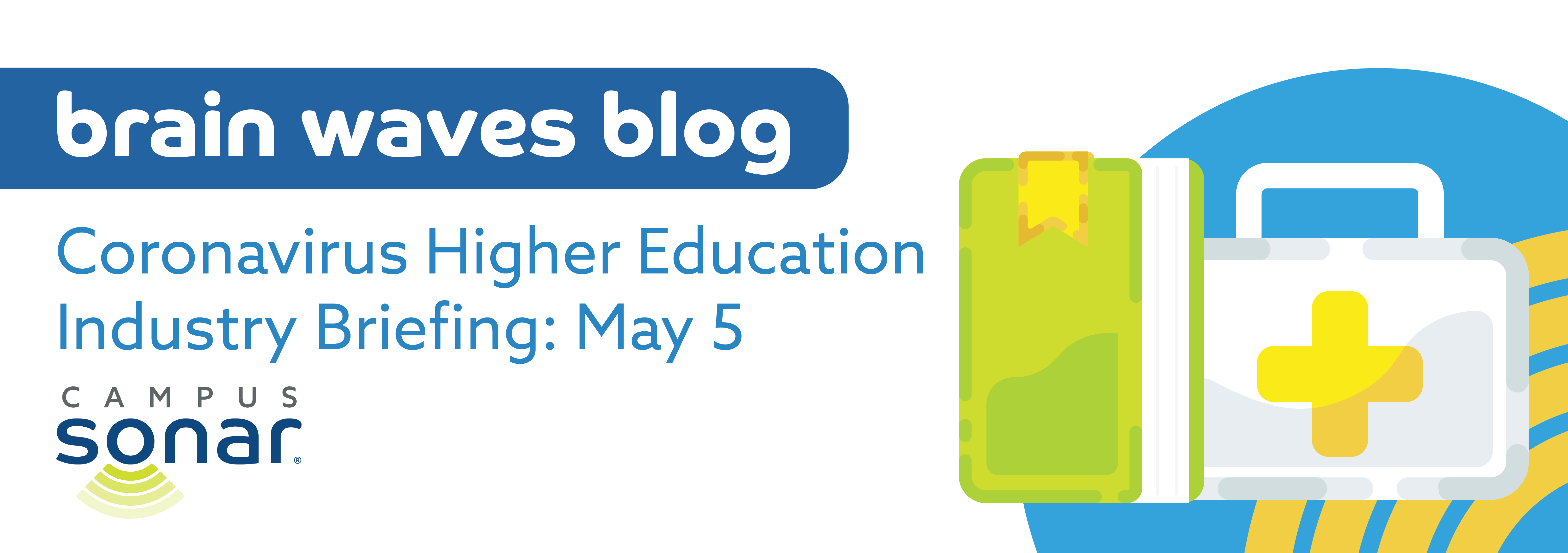 Coronavirus Higher Education Industry Briefing: May 5